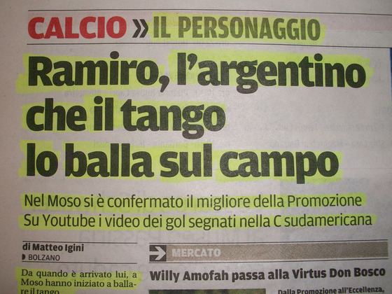 "Ramiro, el argentino que baila el tango sobre el campo", el título de un diario italiano.